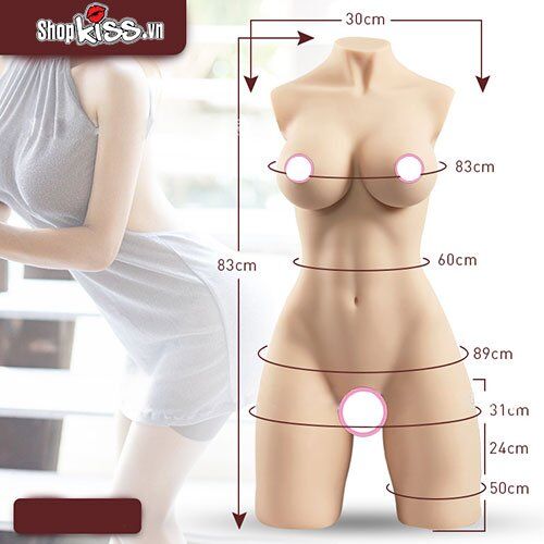 Búp bê tình dục bán thân cao cấp siêu gợi cảm 27 kg (BB8) 15 Size búp bê bán thân cao cấp BB8