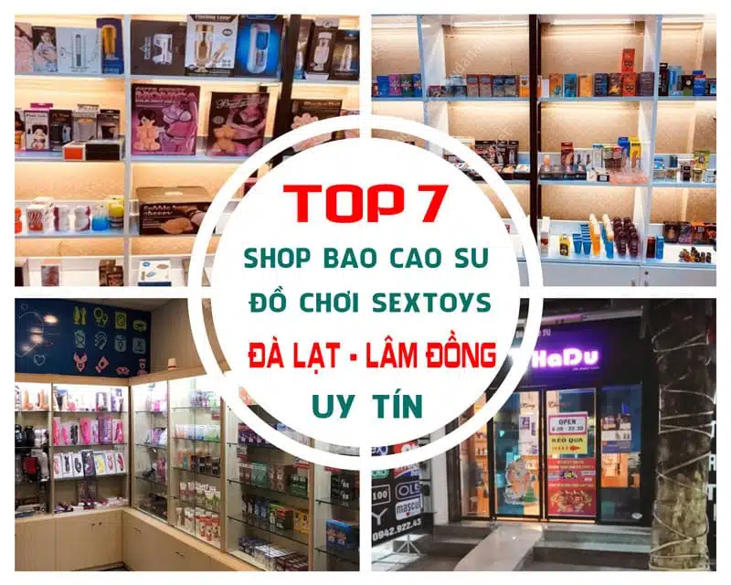 Top 7+ Địa Chỉ Bán Bao Cao Su Uy Tín | Cửa hàng bao cao su La La Lâm Đồng(5)