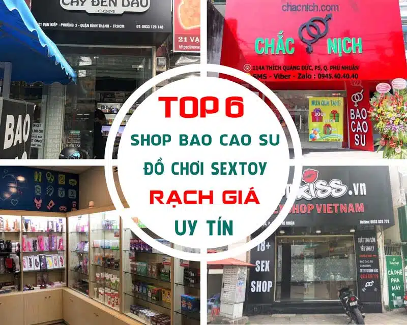 6+ địa chỉ cửa hàng bao cao su uy tín tại Rạch Giá (Kian Giang). Cửa hàng bao cao su Rạch Giá Kiên Giang(9)